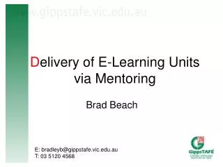 D elivery of E-Learning Units via Mentoring