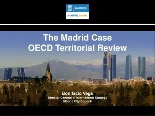 The Madrid Case OECD Territorial Review