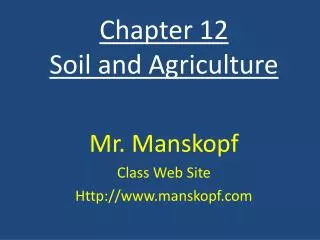 Chapter 12 Soil and Agriculture