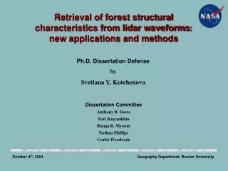 Retrieval of forest structural characteristics from lidar waveforms : new applications and methods
