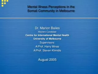Mental Illness Perceptions in the Somali Community in Melbourne