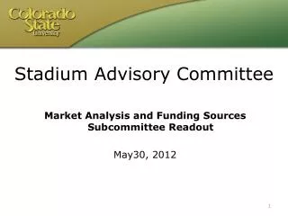 Market Analysis and Funding Sources Subcommittee Readout May30, 2012
