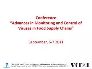 Conference “Advances in Monitoring and Control of Viruses in Food Supply Chains”