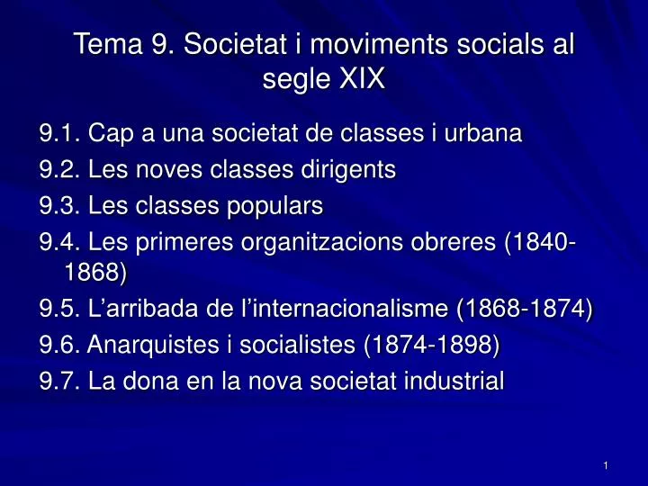 tema 9 societat i moviments socials al segle xix