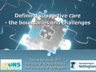 Defining supportive care - the boundaries and challenges