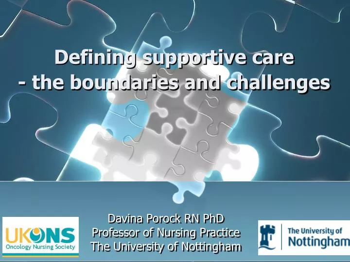 defining supportive care the boundaries and challenges