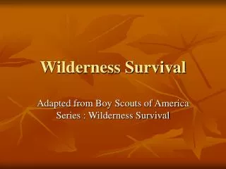 Wilderness Survival