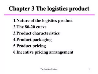 Chapter 3 The logistics product