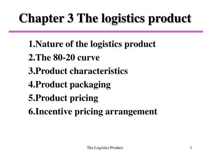 chapter 3 the logistics product