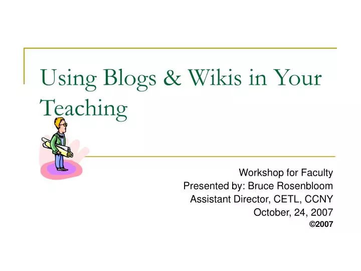 using blogs wikis in your teaching