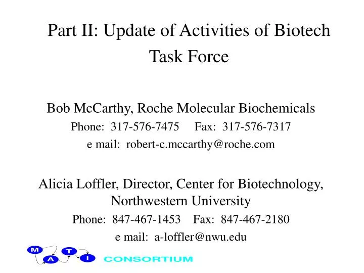 part ii update of activities of biotech task force