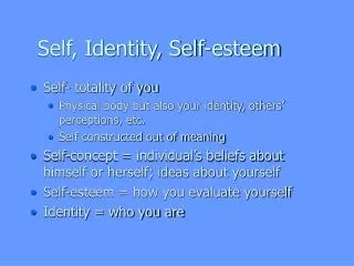 Self, Identity, Self-esteem