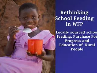 Rethinking School Feeding in WFP