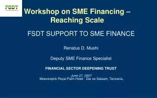 Workshop on SME Financing – Reaching Scale