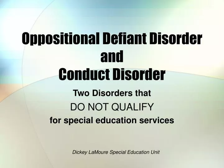 oppositional defiant disorder and conduct disorder