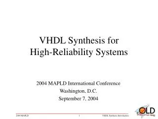 VHDL Synthesis for High-Reliability Systems