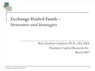 Exchange Traded Funds - Structures and Strategies