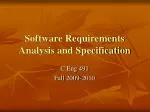 Software Requirements Analysis and Specification - slide 1