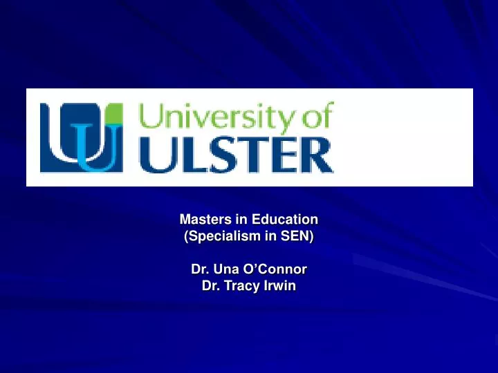 masters in education specialism in sen dr una o connor dr tracy irwin