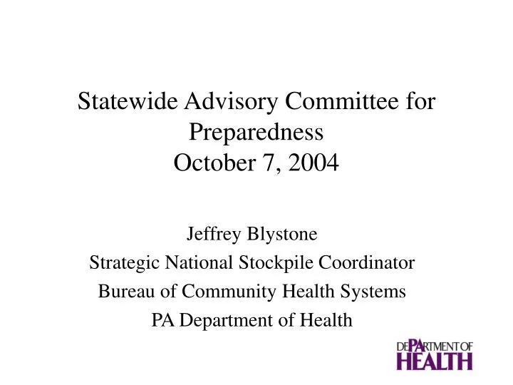 statewide advisory committee for preparedness october 7 2004