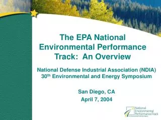 The EPA National Environmental Performance Track: An Overview