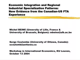 Economic Integration and Regional Industrial Specialization Patterns: New Evidence from the Canadian-US FTA Experience