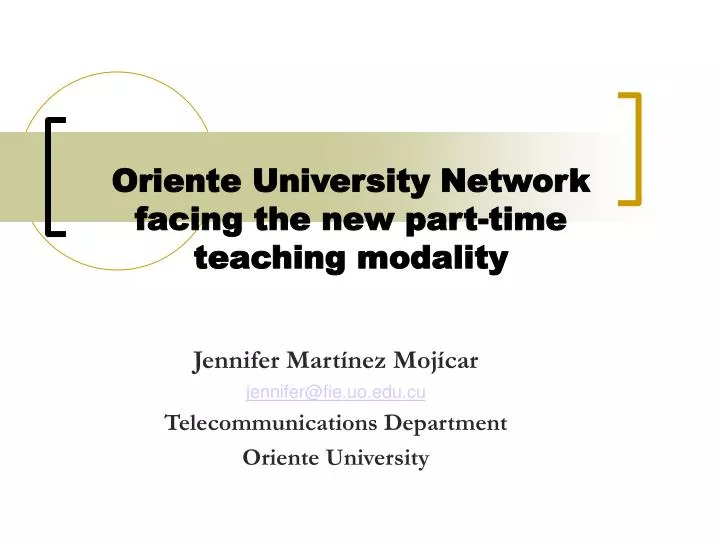 jennifer mart nez moj car jennifer@fie uo edu cu telecommunications department oriente university