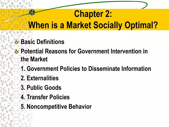 chapter 2 when is a market socially optimal