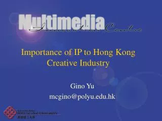 Importance of IP to Hong Kong Creative Industry