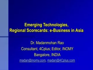 Emerging Technologies, Regional Scorecards: e-Business in Asia