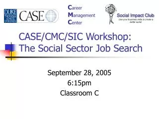 CASE/CMC/SIC Workshop: The Social Sector Job Search