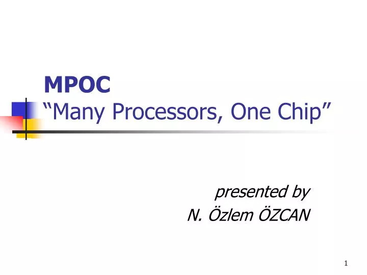 mpoc many processors one chip