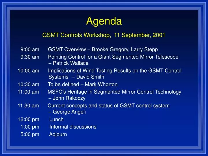 agenda gsmt controls workshop 11 september 2001