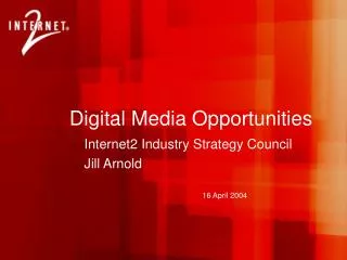 Digital Media Opportunities