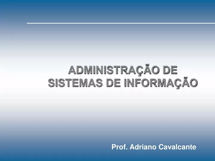 administra o de sistemas de informa o