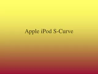 Apple iPod S-Curve