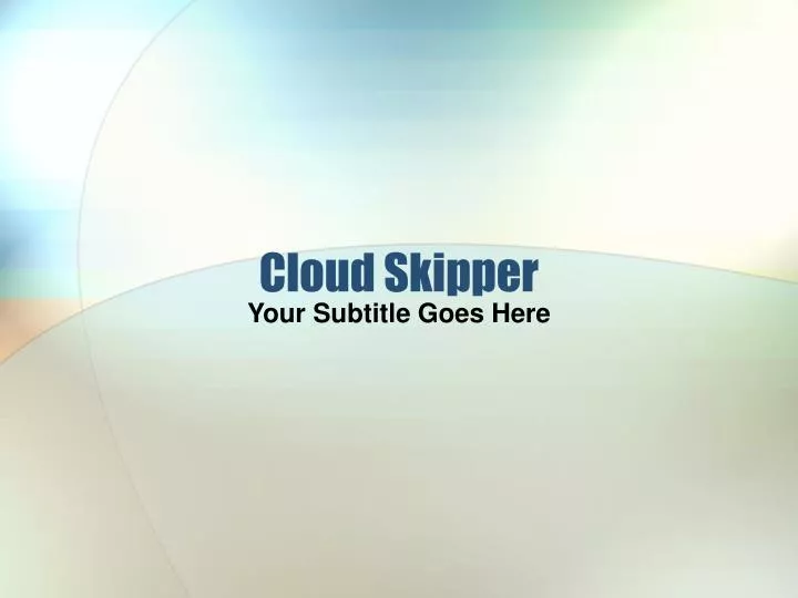 cloud skipper