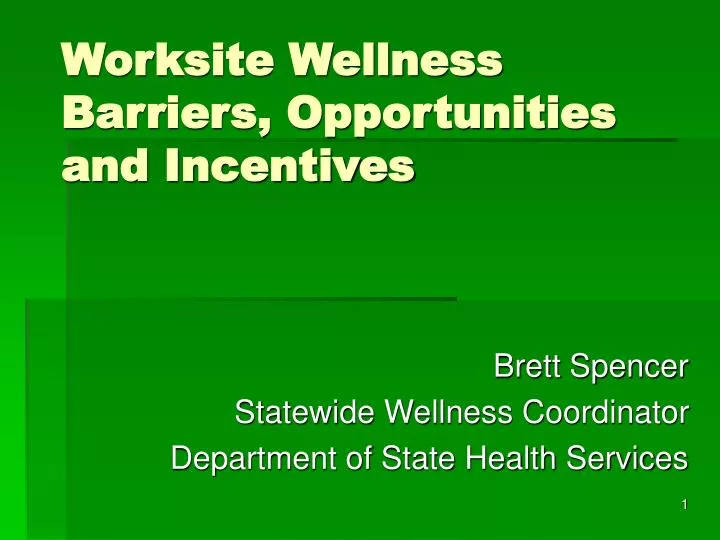 worksite wellness barriers opportunities and incentives