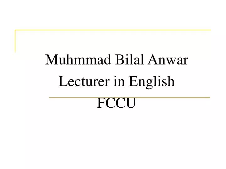 muhmmad bilal anwar lecturer in english fccu