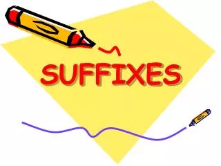 SUFFIXES