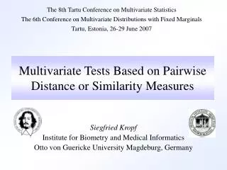 Multivariate Tests Based on Pairwise Distance or Similarity Measures