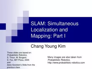 SLAM: Simultaneous Localization and Mapping: Part I