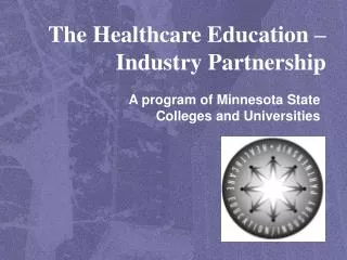 The Healthcare Education – Industry Partnership