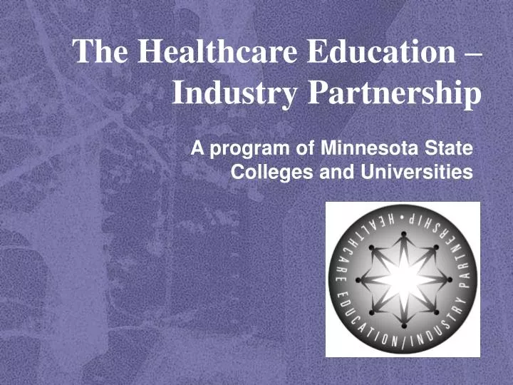 the healthcare education industry partnership