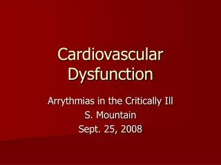 Cardiovascular Dysfunction