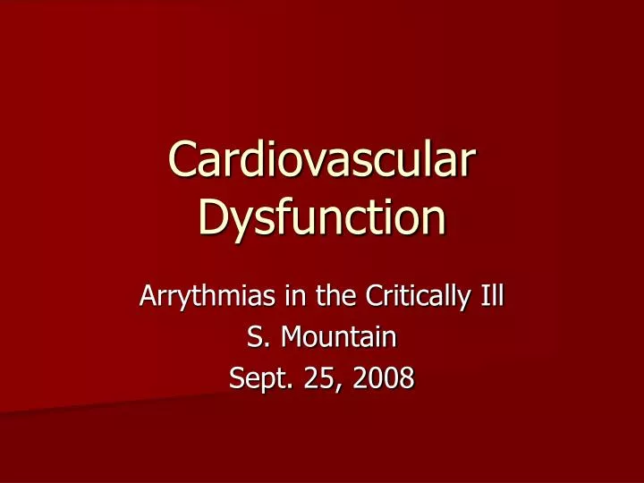 cardiovascular dysfunction