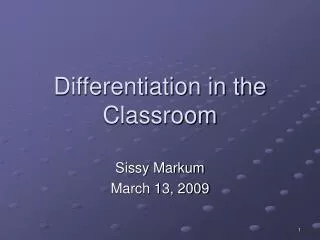 Sissy Markum March 13, 2009