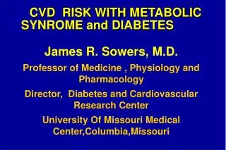 CVD RISK WITH METABOLIC SYNROME and DIABETES