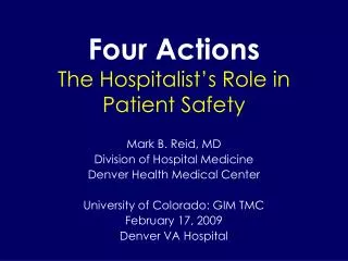 Four Actions The Hospitalist’s Role in Patient Safety