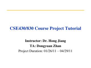 CSE430/830 Course Project Tutorial